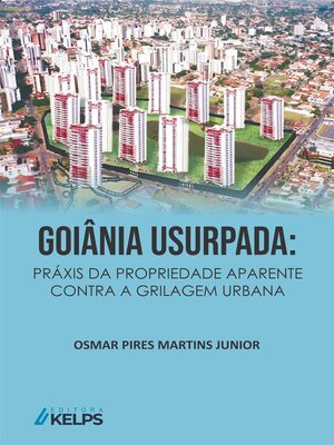 cover image of GOIÂNIA USURPADA